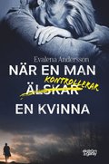 Nr en man kontrollerar en kvinna