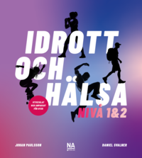 Idrott och Hlsa - Niv 1&2
