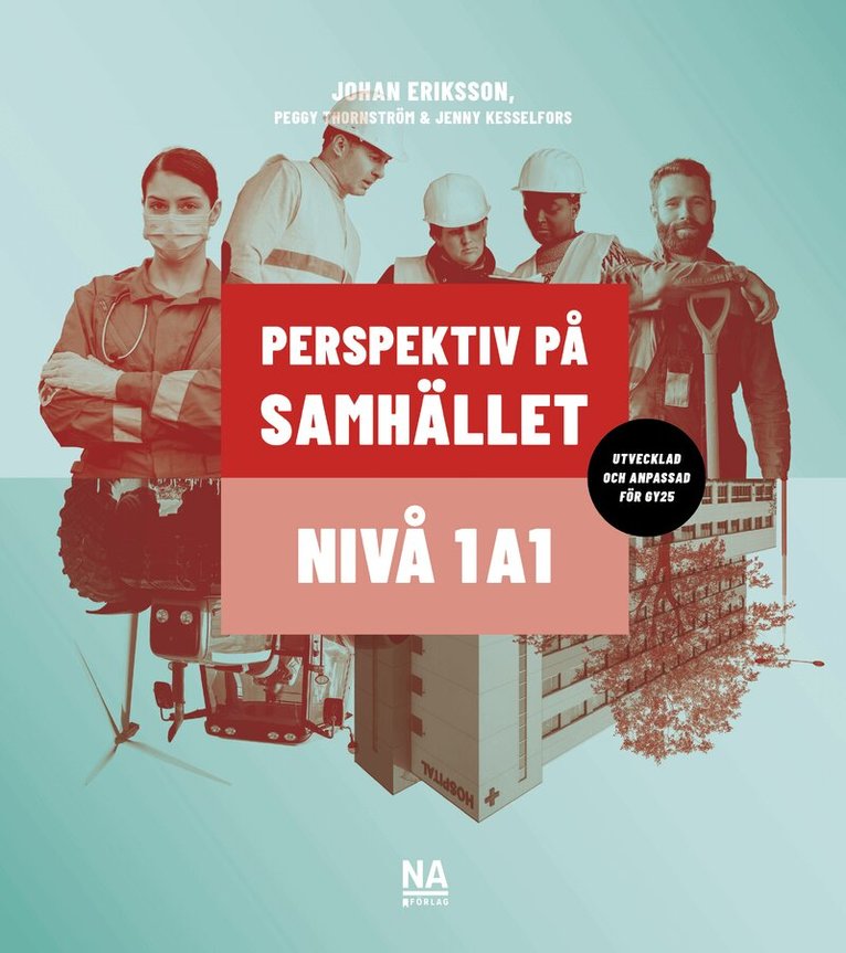 Johan Eriksson - Perspektiv på samhället 1a1 (Gy25), Häftad. Tillgänglighet: Lägg i varukorg