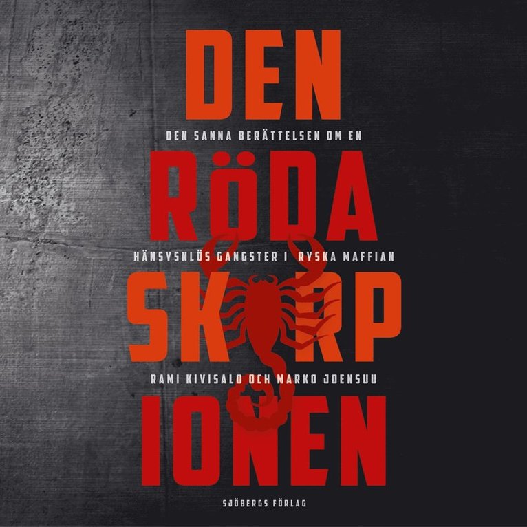 Rami Kivisalo, Marko Joensuu - Den röda skorpionen, Ljudbok