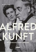 Alfred Kunft : en frmmande skrva i Smland