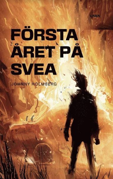 Johnny Holmberg Första året på SVEA