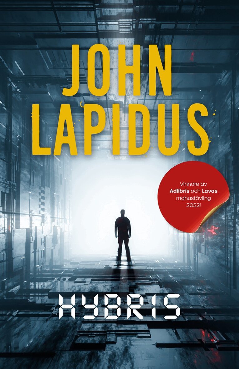 John Lapidus - Hybris, Inbunden
