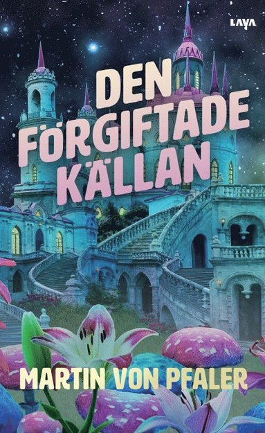 Martin von Pfaler Den förgiftade källan