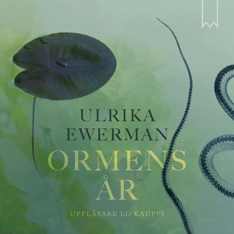 Ulrika Ewerman - Ormens år, Ljudbok