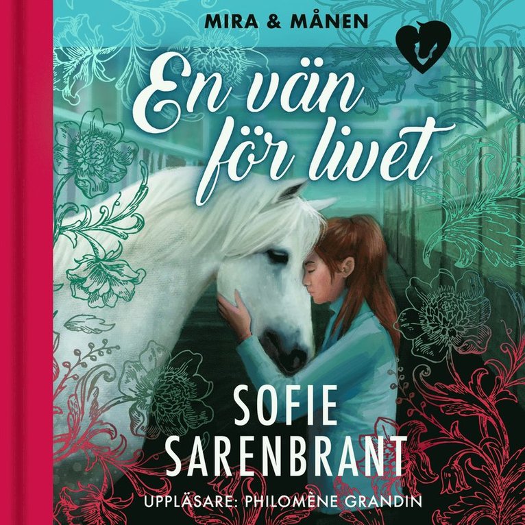 Sofie Sarenbrant - En vän för livet, Ljudbok