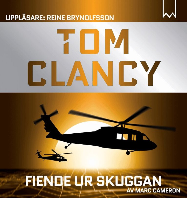 Tom Clancy, Marc Cameron - Fiende ur skuggan, Ljudbok