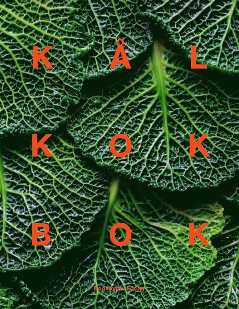 Pelle Bergström, Victoria Nordström, Martin Nordin - Kålkokbok, E-bok