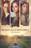 Bränn alla mina brev