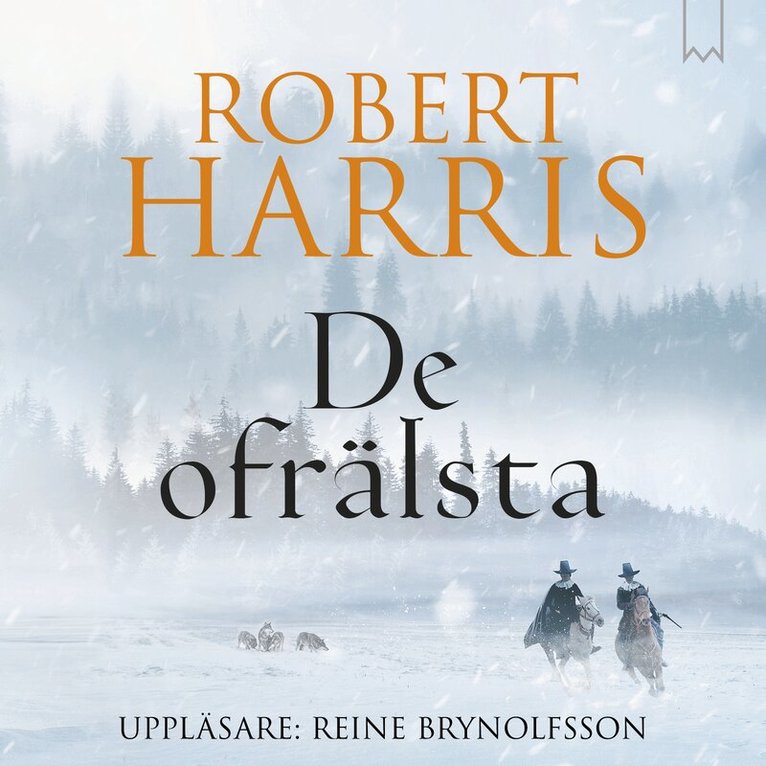 Robert Harris - De ofrälsta, Ljudbok