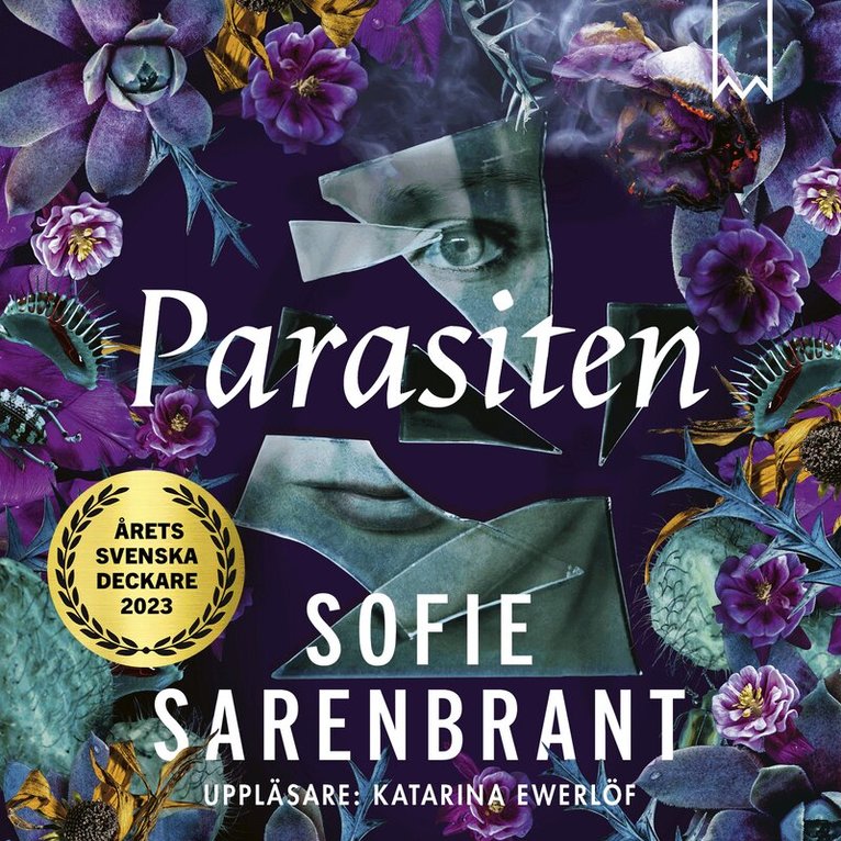 Sofie Sarenbrant - Parasiten, Ljudbok