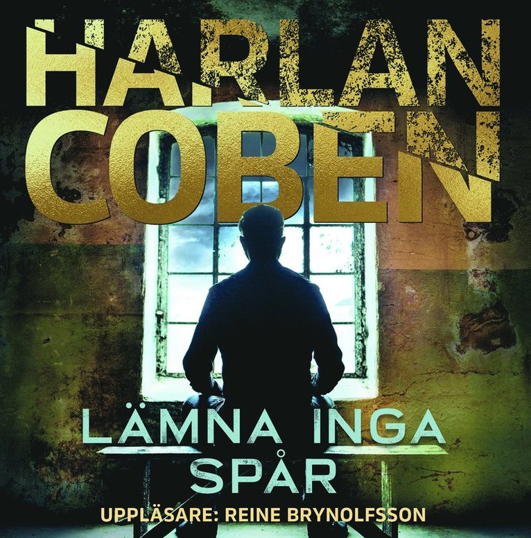 Harlan Coben - Lämna inga spår, Ljudbok