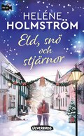 Eld, snö och stjärnor