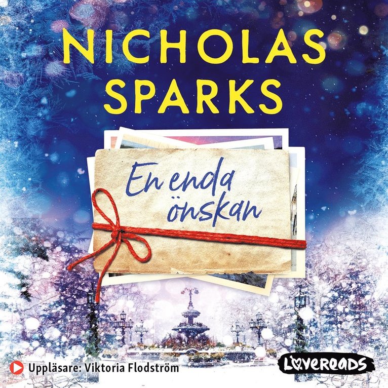 Nicholas Sparks - En enda önskan, Ljudbok