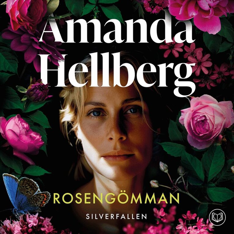 Amanda Hellberg - Rosengömman, Ljudbok
