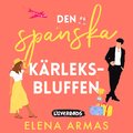 Den spanska krleksbluffen