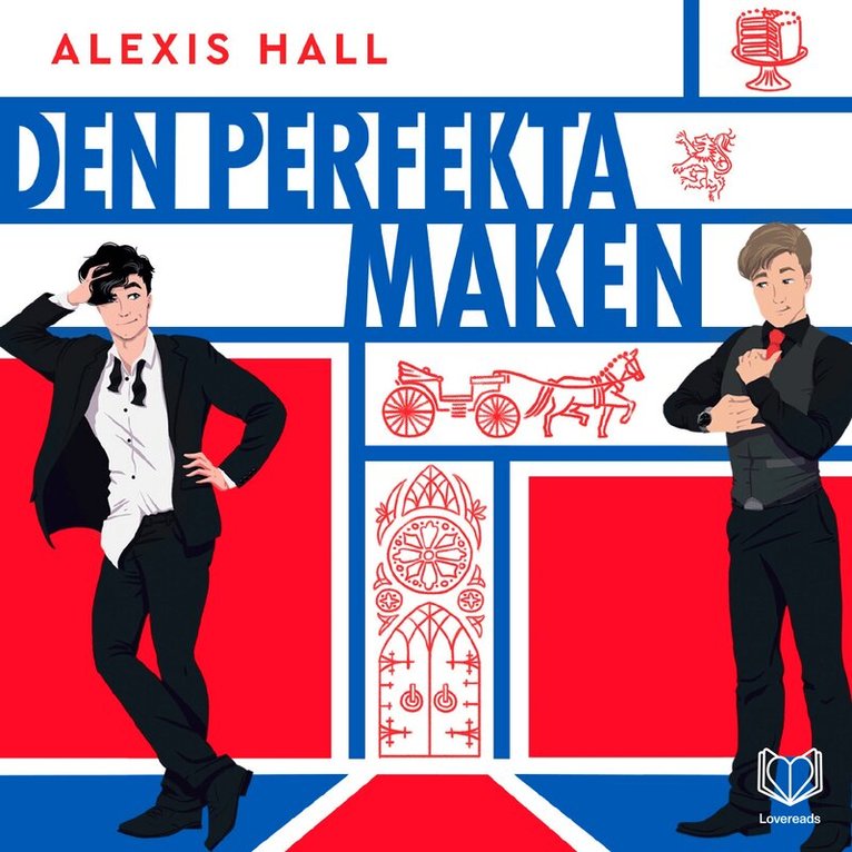 Alexis Hall - Den perfekta maken, Ljudbok