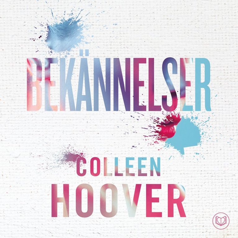 Colleen Hoover - Bekännelser, Ljudbok