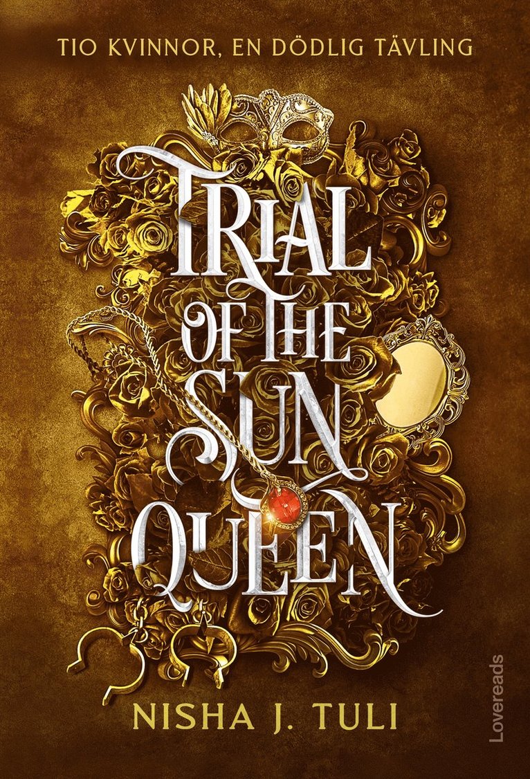 Nisha J. Tuli - Trial of the Sun Queen : Svensk utgåva, E-bok