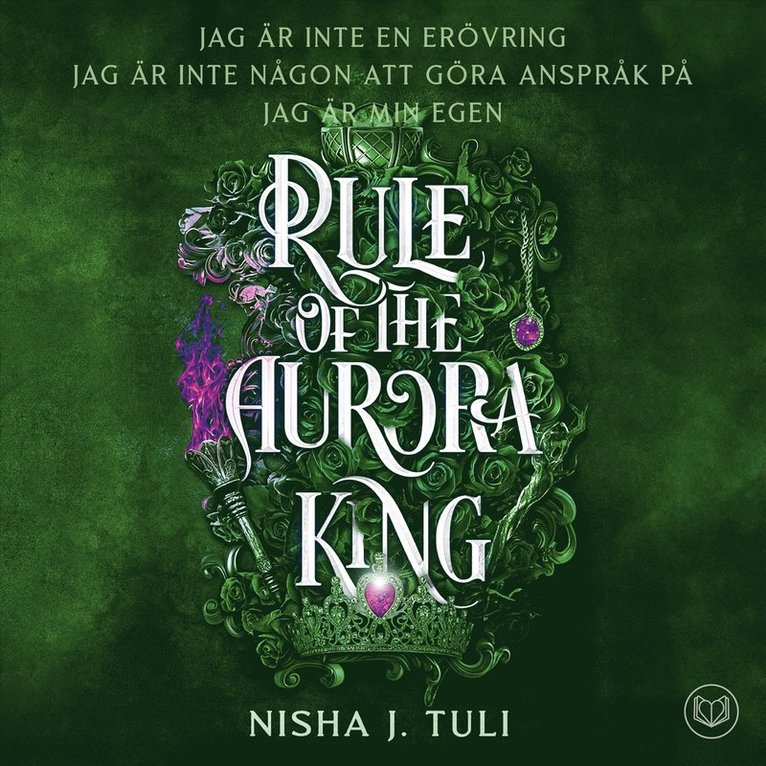 Nisha J. Tuli - Rule of the Aurora King : Svensk utgåva, Ljudbok