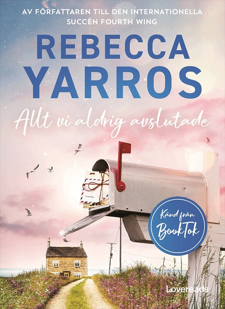 Rebecca Yarros - Allt vi aldrig avslutade, E-bok