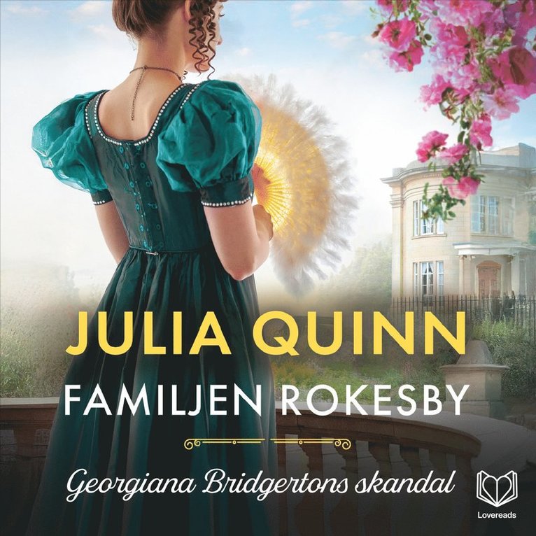 Julia Quinn - Georgiana Bridgertons skandal, Ljudbok