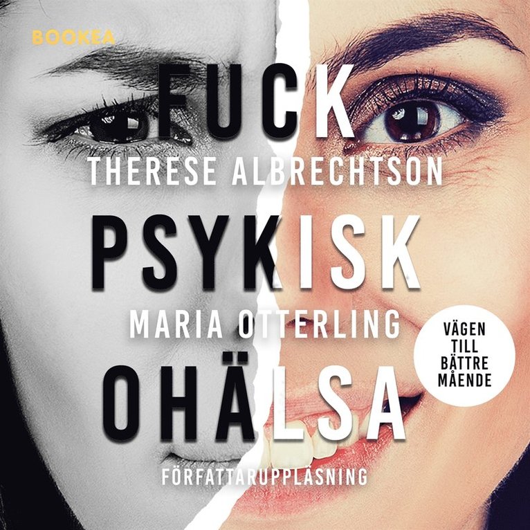 Therese Albrechtson - Fuck psykisk ohälsa : vägen till bättre mående, Ljudbok