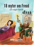 Arton myter om Freud och vgen framt