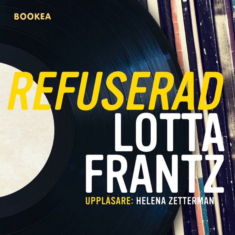 Lotta Frantz - Refuserad, Ljudbok