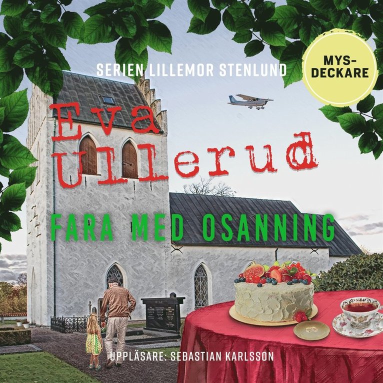 Eva Ullerud - Fara med osanning, E-bok