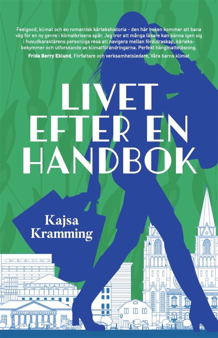 Kajsa Kramming - Livet efter en handbok, E-bok