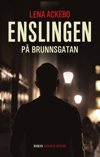 Enslingen p Brunnsgatan