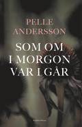 Som om i morgon var i gr