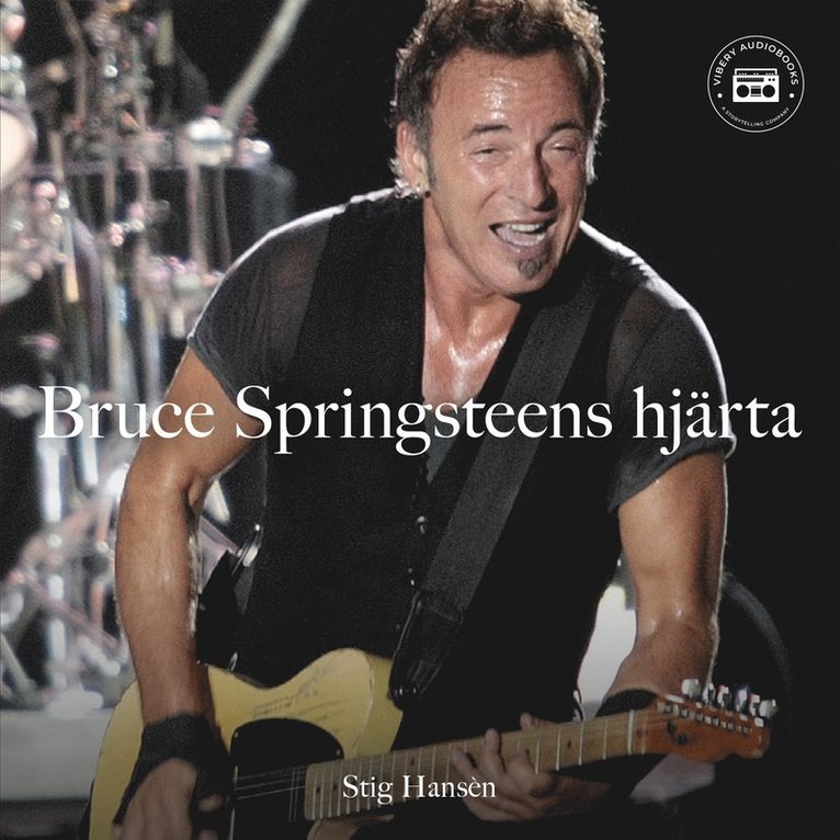 Stig Hansén - Bruce Springsteens hjärta, Ljudbok