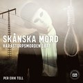 Skånska mord ? Harastorpsmorden 1877