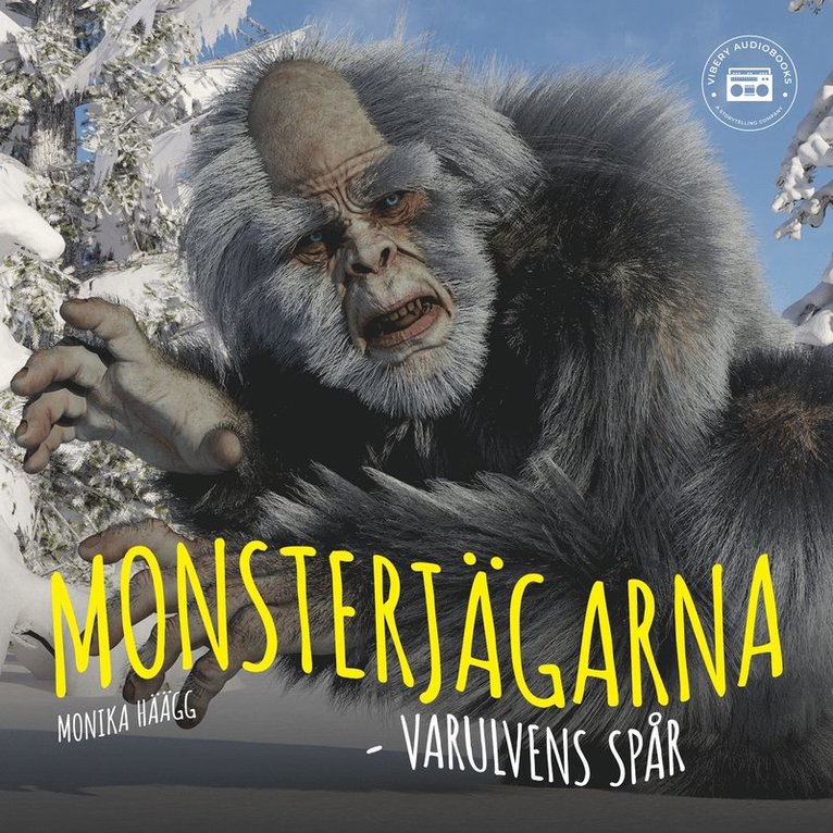 Monika Häägg - Monsterjägarna - Varulvens spår, Ljudbok