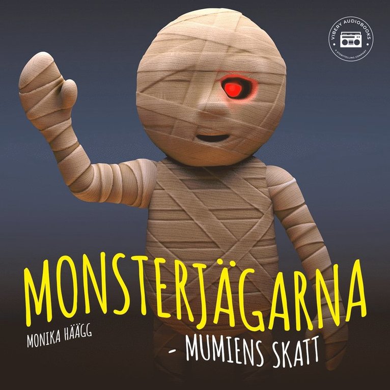 Monika Häägg - Monsterjägarna - Mumiens skatt, Ljudbok