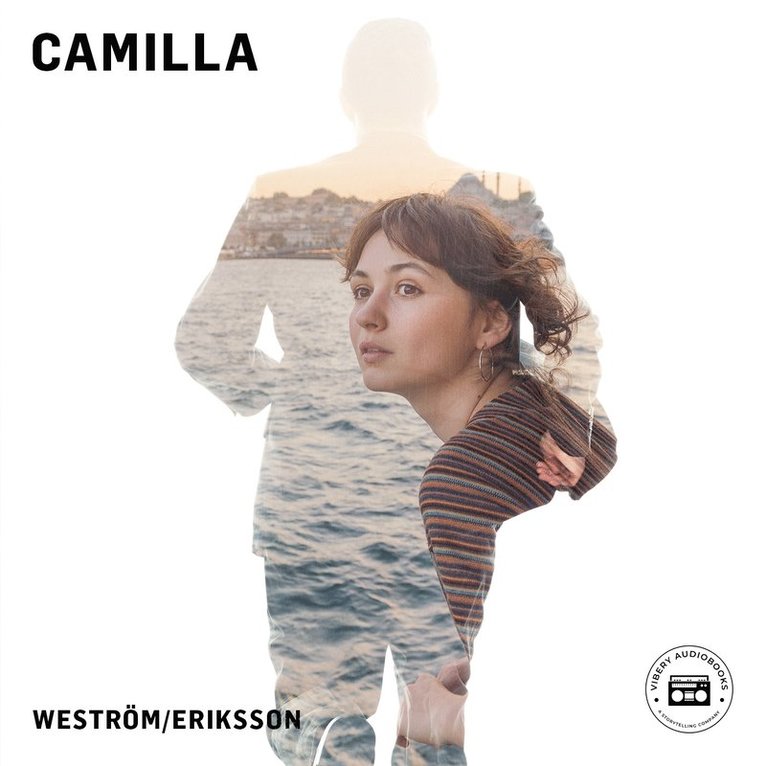 Lena Weström, Carina Eriksson - Camilla, Ljudbok