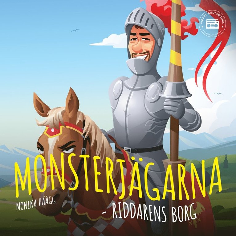 Monika Häägg - Monsterjägarna - Riddarens borg, Ljudbok