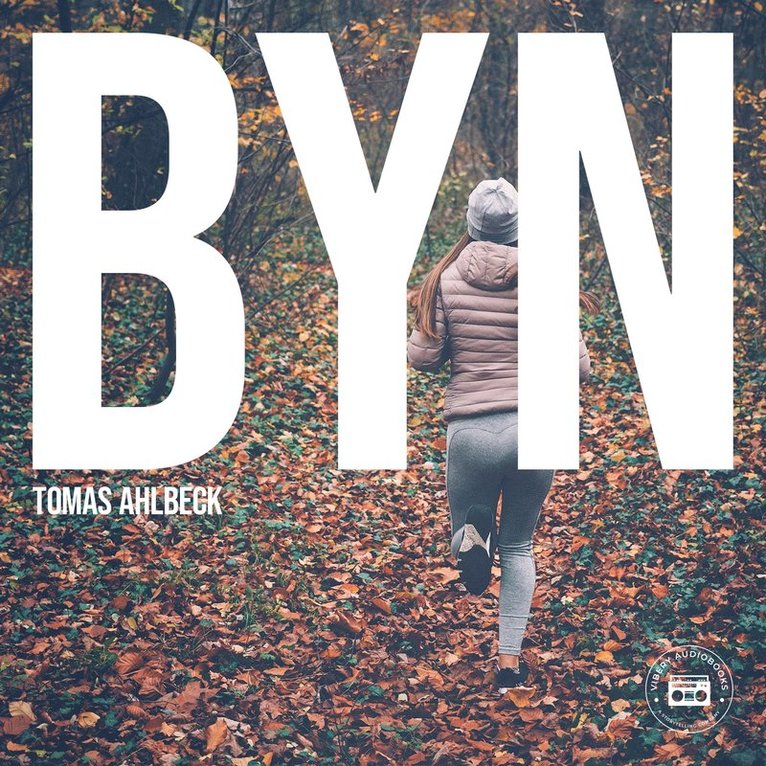 Tomas Ahlbeck - Byn, Ljudbok
