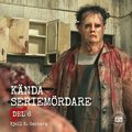 K�nda seriem�rdare: del 6