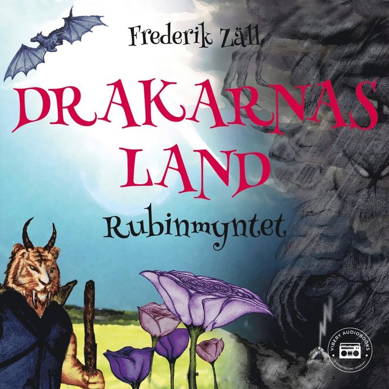 Frederik Zäll - Drakarnas land - Rubinmyntet, Ljudbok