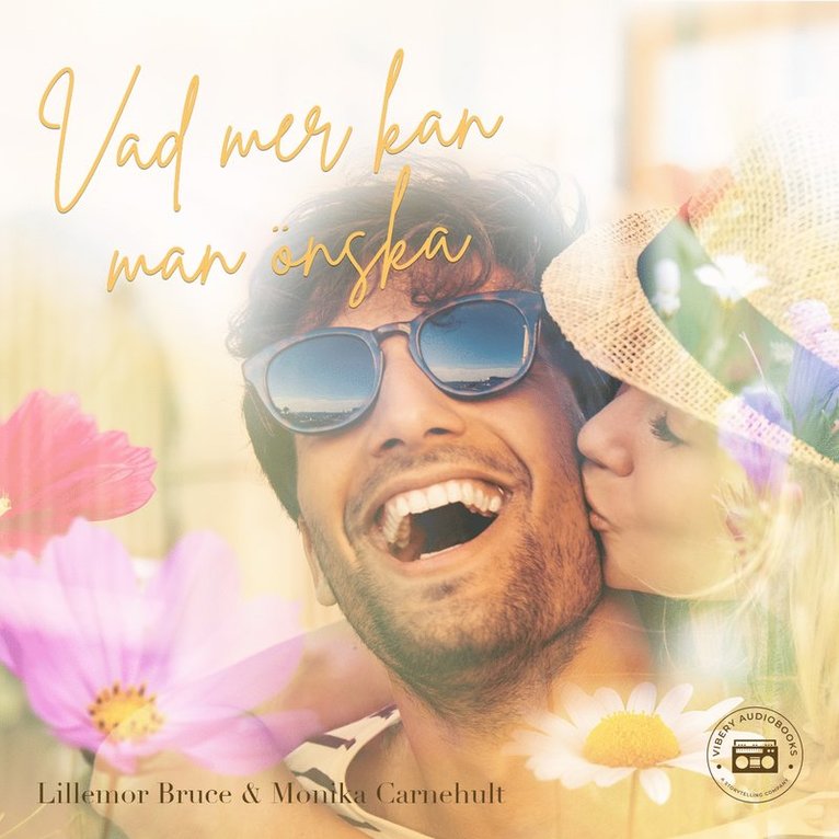 Lillemor Bruce, Monika Carnehult - Vad mer kan man önska, Ljudbok