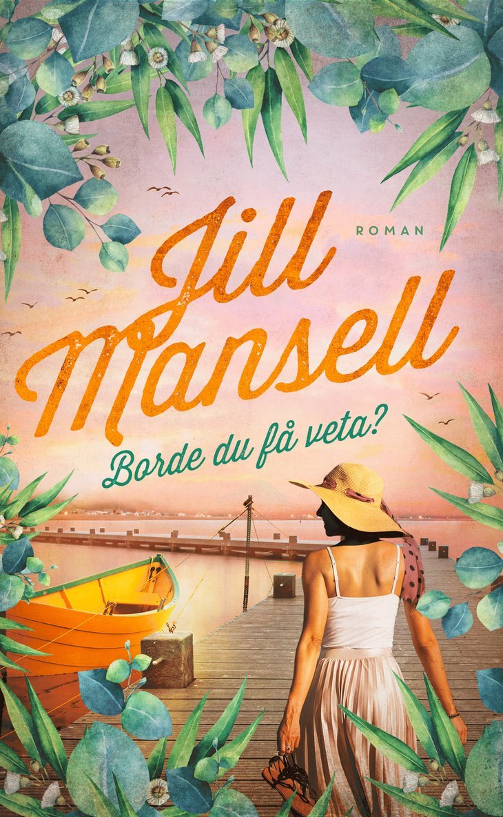 Jill Mansell - Borde du få veta?, E-bok