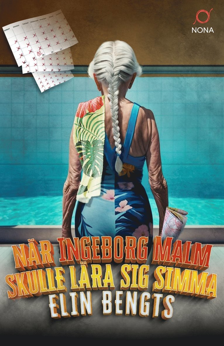 Elin Bengts - När Ingeborg Malm skulle lära sig simma, E-bok