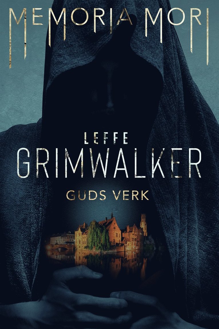 Leffe Grimwalker - Guds verk, E-bok