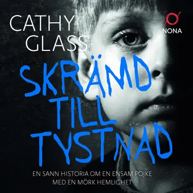Cathy Glass - Skrämd till tystnad, Ljudbok