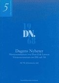 Dagens nyheter  -  Minnesseminarium ver Sven-Erik Larsson  -  Vittnesseminarium om DN och '68
