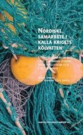 Nordiskt samarbete i kalla krigets kölvatten: Vittnesseminarium med Uffe Elleman-Jensen, Mats Hellström och Pär Stenbäck