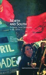 North and South : European Social Democracy in the 1970s